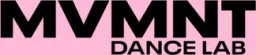MVMNT Dance Lab