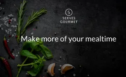 Serves Gourmet