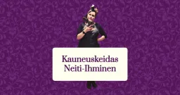 Kauneuskeidas Neiti-Ihminen