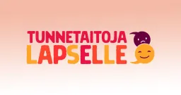 Tunnetaitoja lapselle