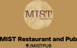 MIST Restaurant and Pub