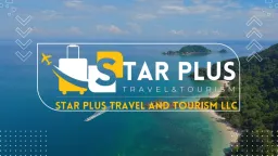 Star Plus Travel and Tourism LLC