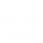 Blockbusters Gang