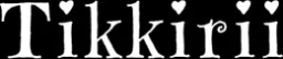 Tikkirii