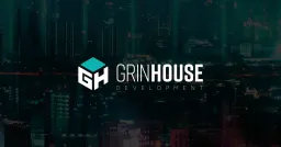 Grinhouse Development