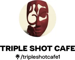 Triple shot cafe