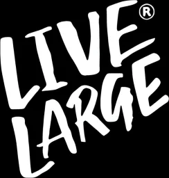 Live Large