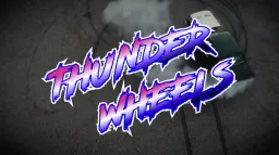 Thunder Wheels