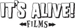 It's Alive Films