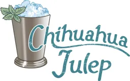 Chihuahua Julep
