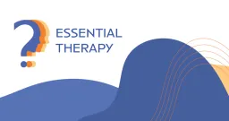 Essential Therapy