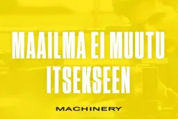 Machinery
