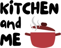 Kitchen and Me